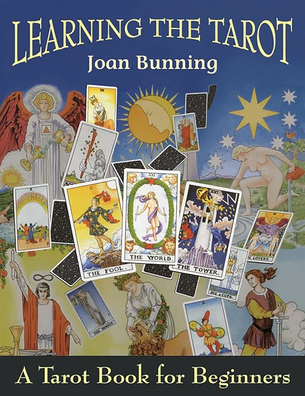 Learning the Tarot by Joan Bunning